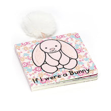 Load image into Gallery viewer, If I were a Bunny Book